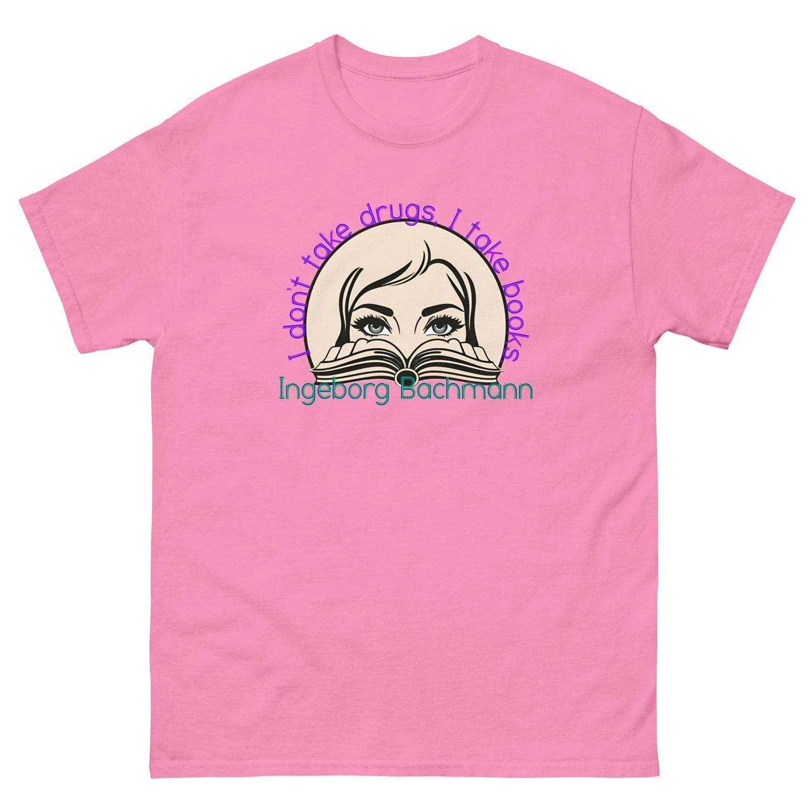 Ingeborg Bachmann "Drugs & Books" Unisex T-shirt Reading Library Literature