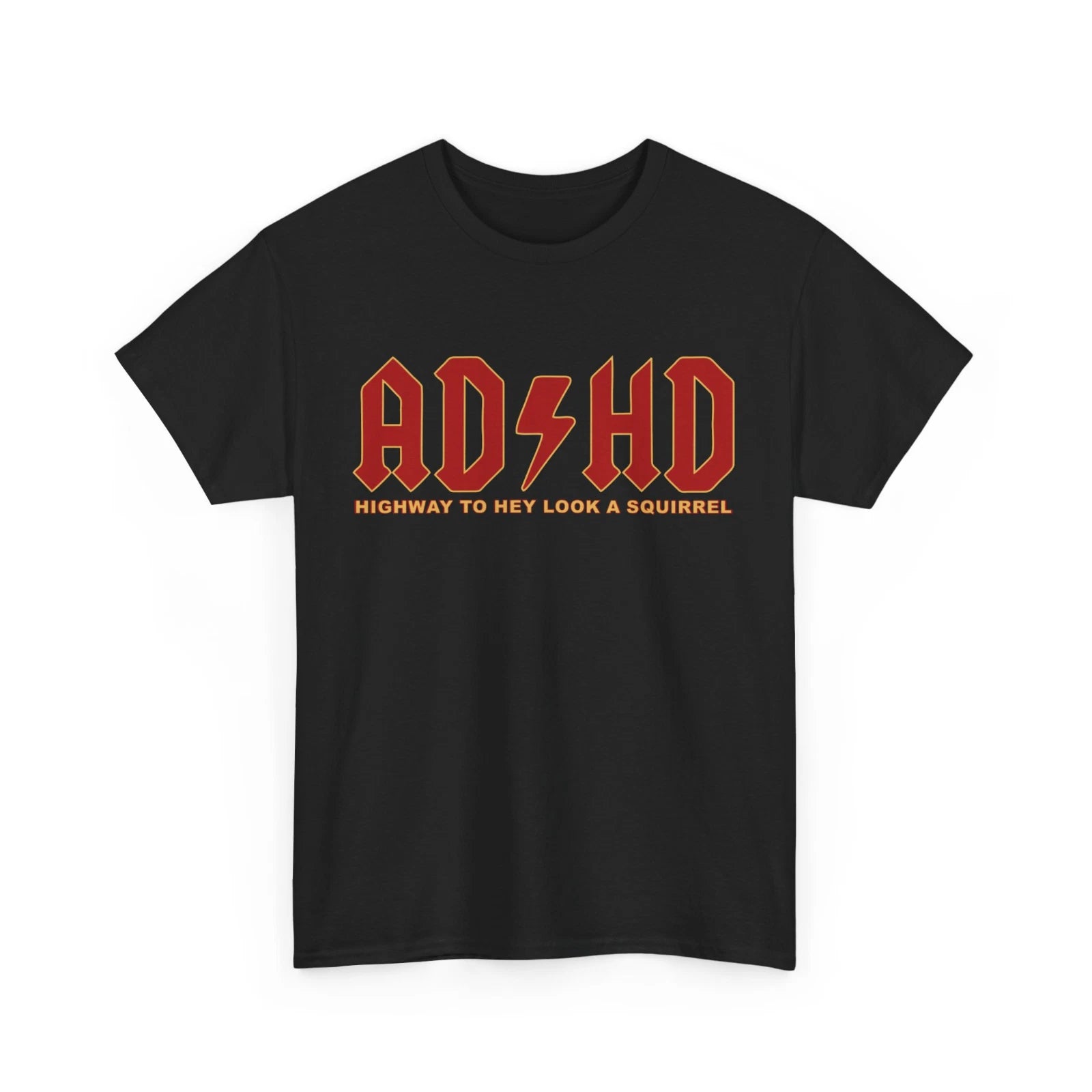 ADHD Highway To Hey Look a Squirrel Funny T Shirt Mental Health Awareness Tshirt