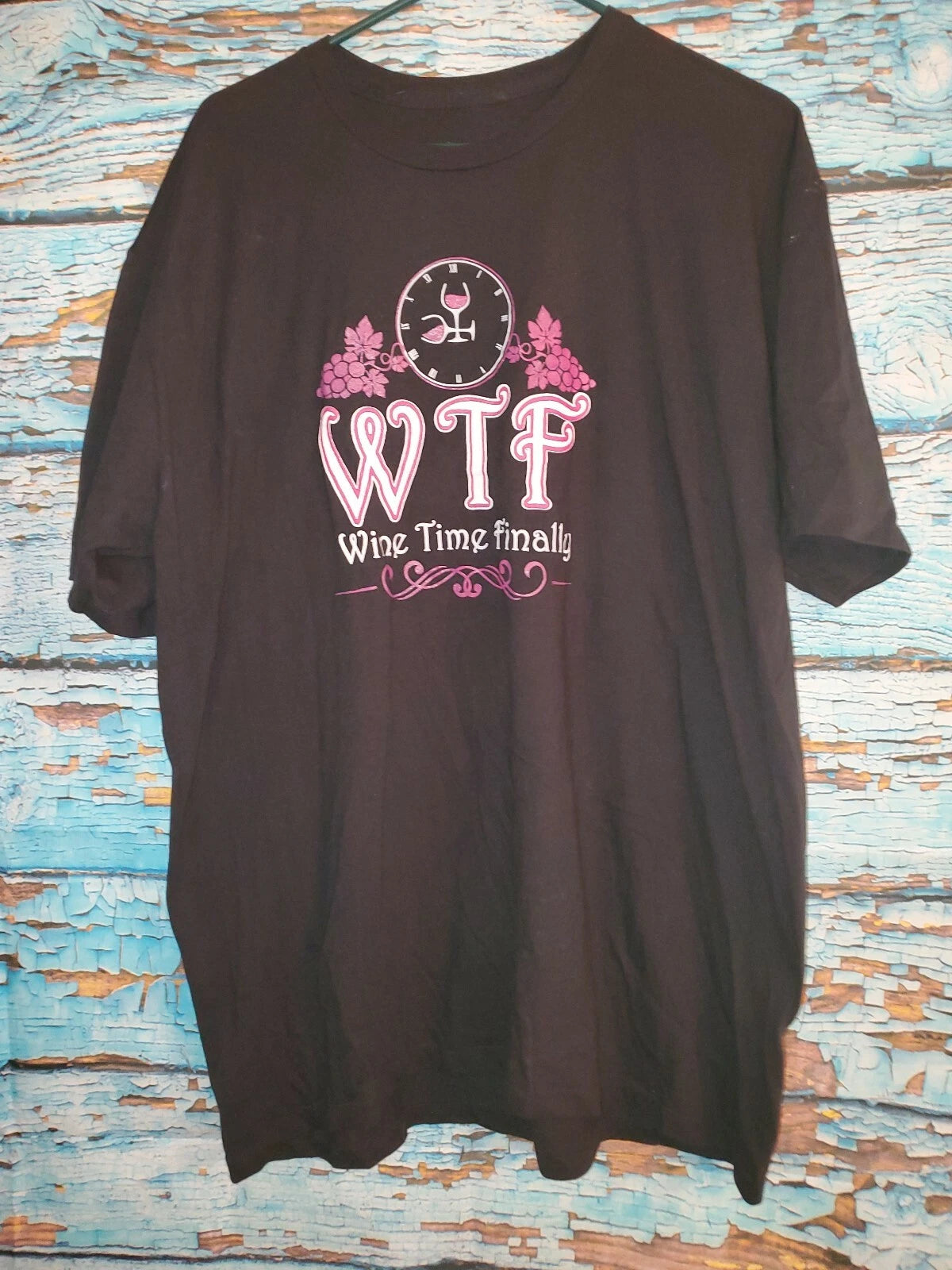 Wine Lovers WTF Wine Time Finally T-shirt Funny Tee Shirt size XL 1X 35O