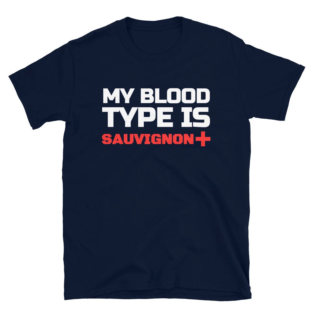 Sauvignon Wine Party Joke Party Joke Drinking T-Shirt