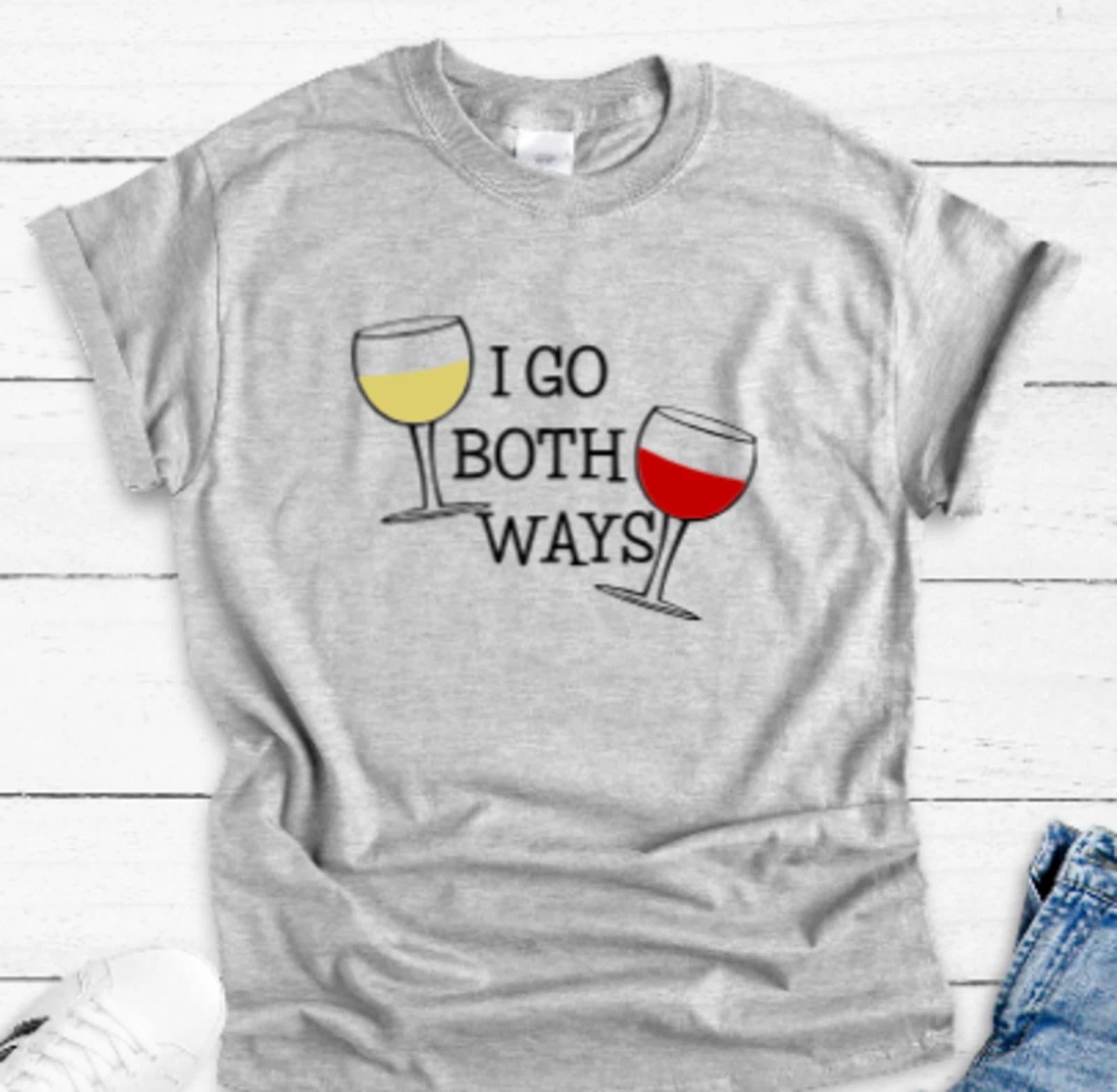 I Go Both Ways, Wine Glasses, Gray Unisex Short Sleeve T-shirt
