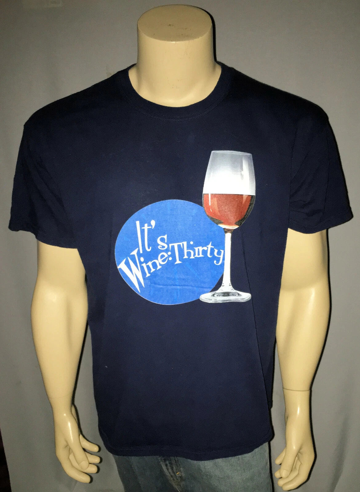 It's Wine : Thirty T Shirt Large Navy Blue 100% Cotton Funny Humorous Drink Tee