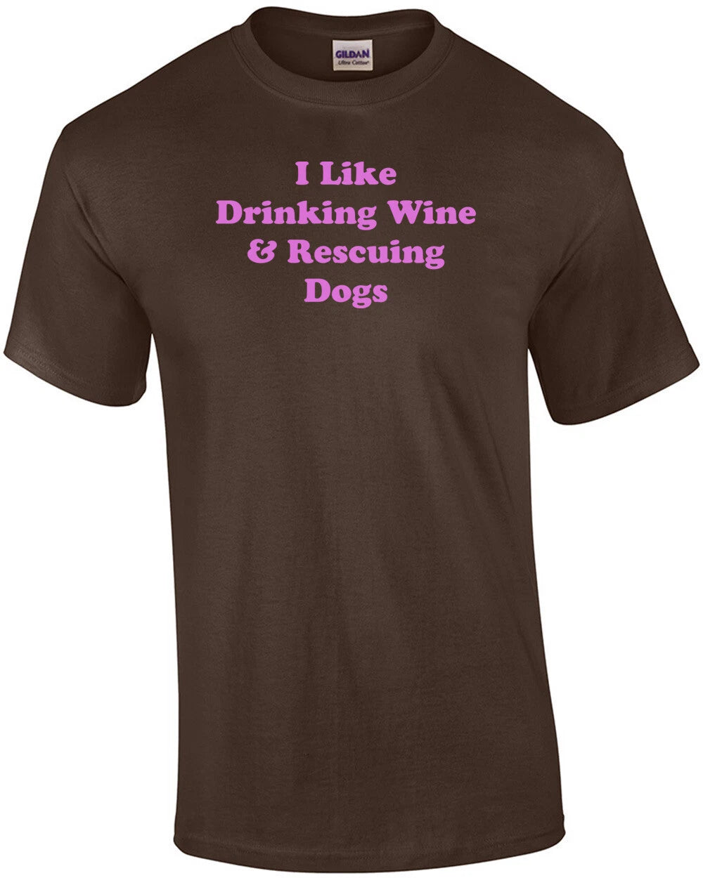 I Like Drinking Wine & Rescuing Dogs 2 Shirt