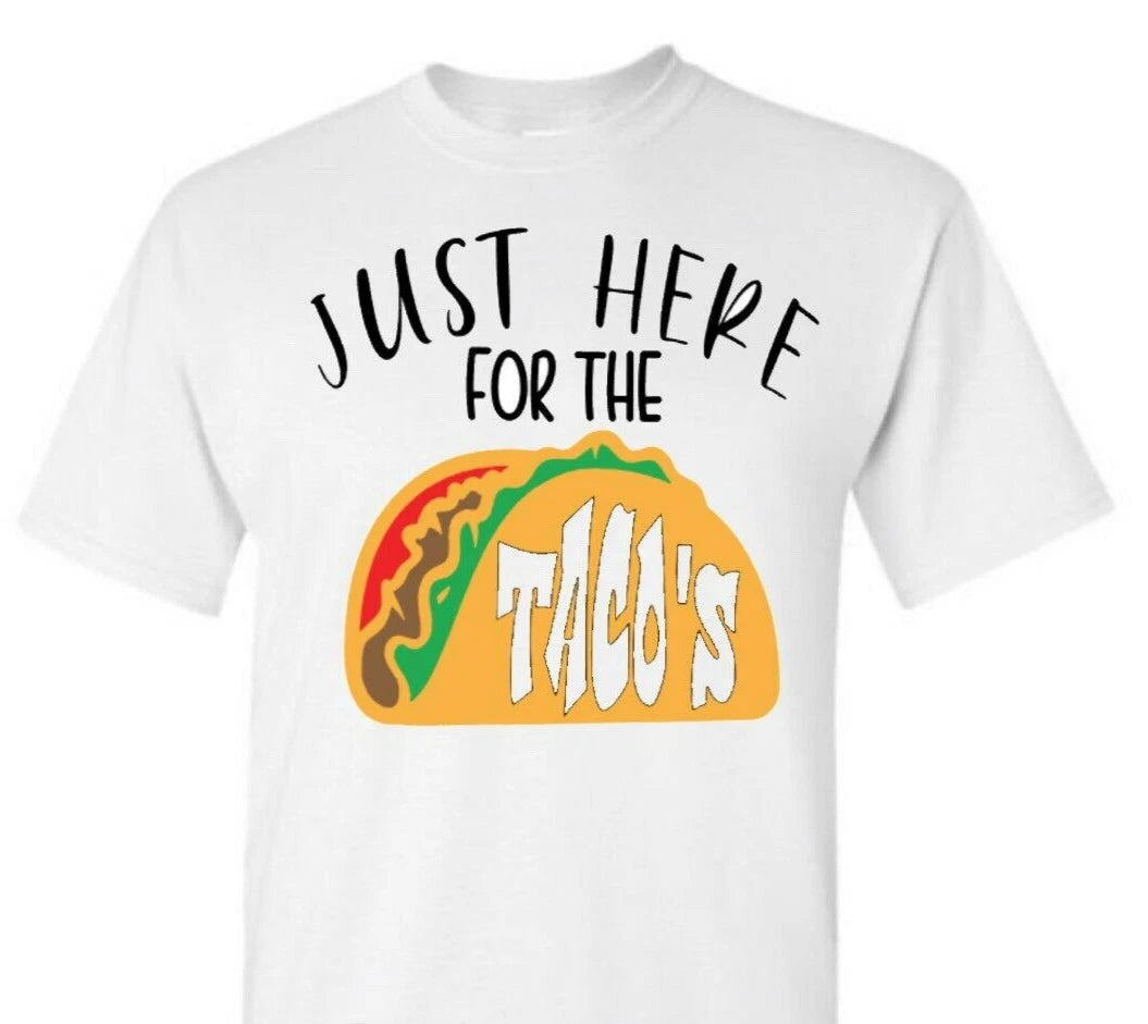 Just Here for the Tacos Cinco de Mayo T-shirt Mexico Drinking Shirt Drunk Bar