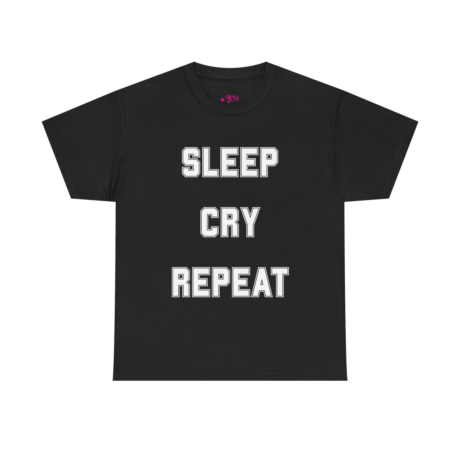Sleep Cry Repeat T Shirt