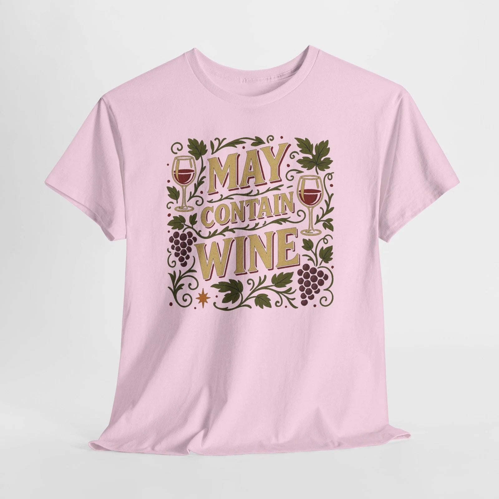 May Contain Wine T-Shirt Funny Wine Lover Gift for Wine Enthusiasts Unisex Shirt