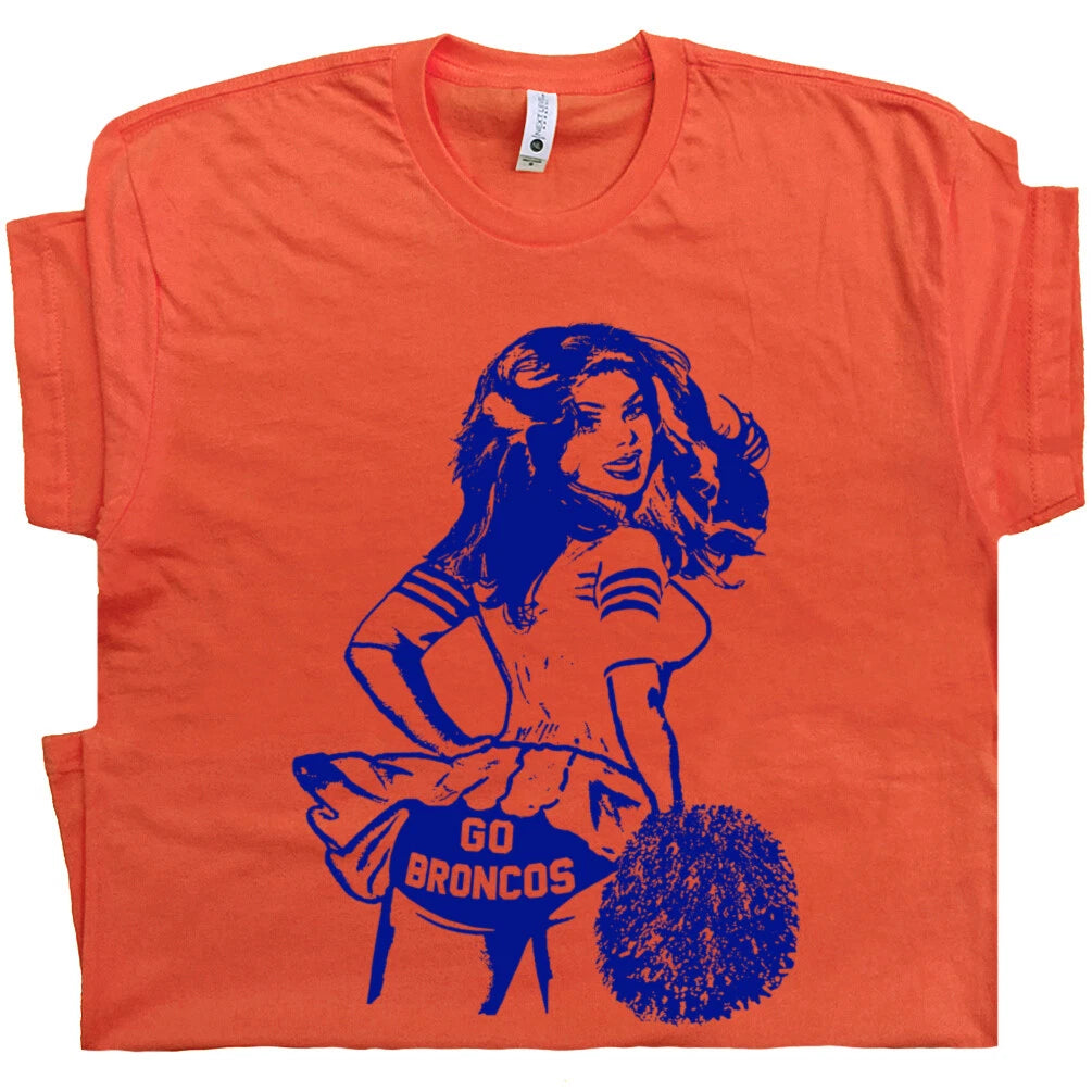 Go Broncos T Shirt Vintage Broncos Shirt Football Cheerleader Retro Throwback