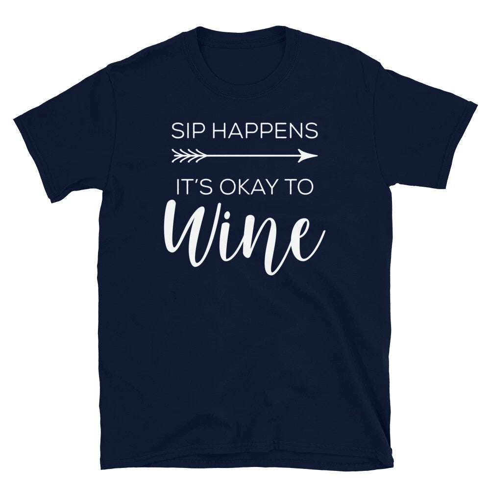 Sip Happens It's Okay to Wine Hipster Vino Tasting Short-Sleeve Unisex T-Shirt