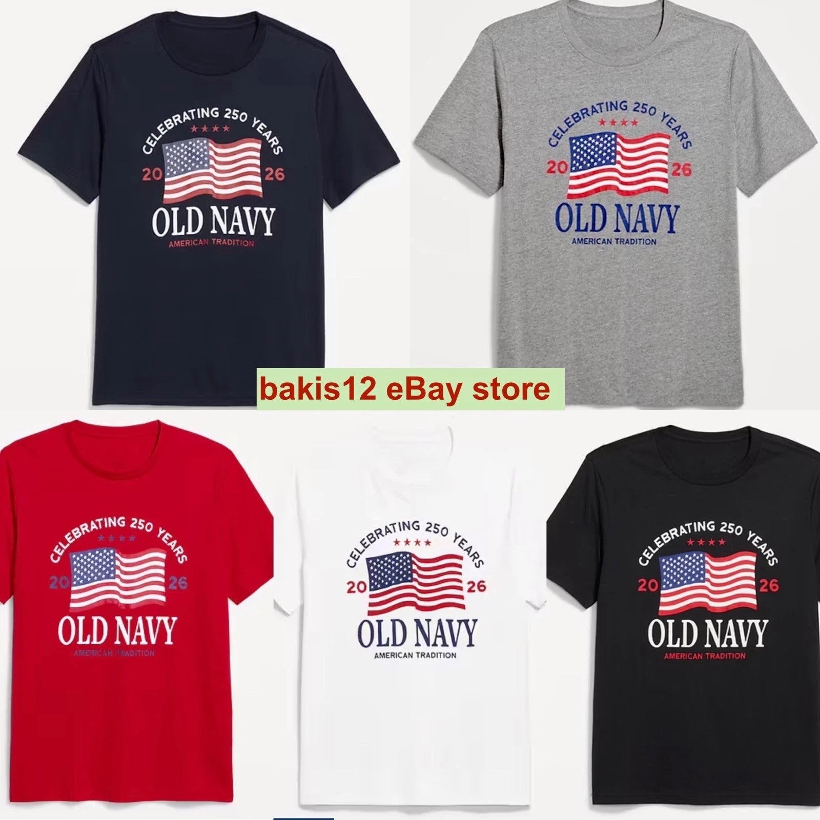 OLD NAVY US Flag 2026 RED, NAVY, etc 250th Anniversary T-SHIRT  Sz up to 4XL, Og
