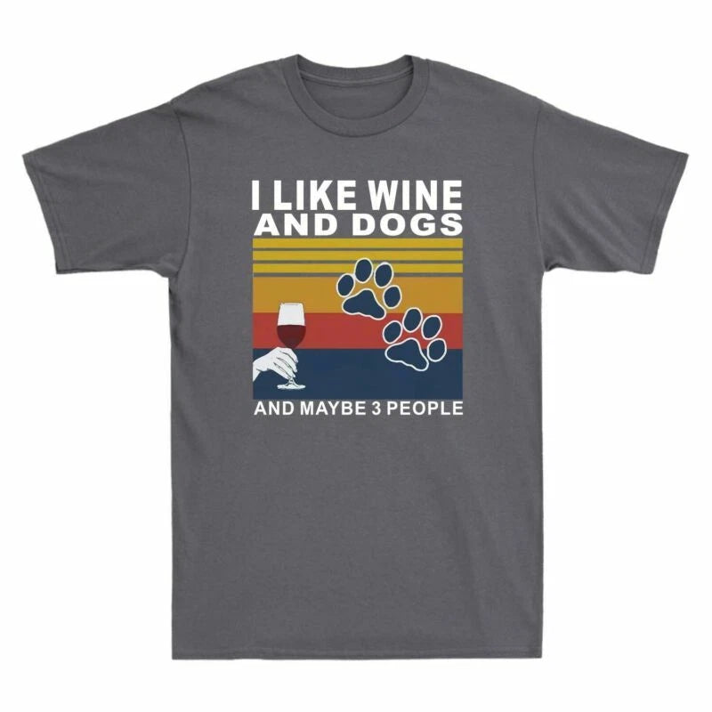 I Like Dogs And Wine And Maybe 3 People 2021Funny Vintage Men's T-Shirt