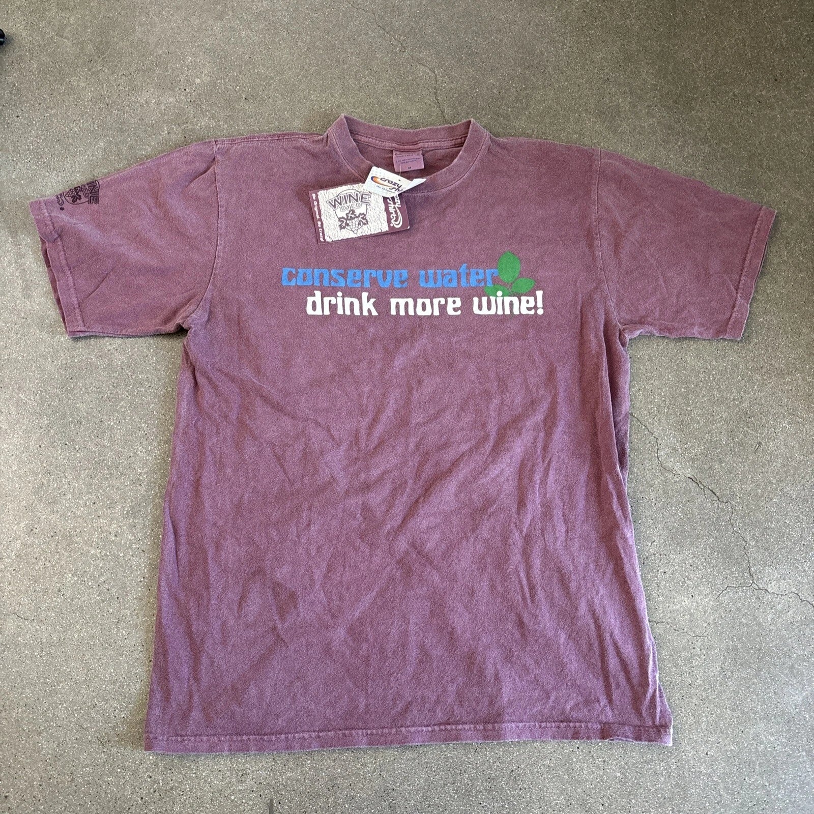 Crazy Shirts conserve water drink more wine T-shirt size medium NWT  wine dyed