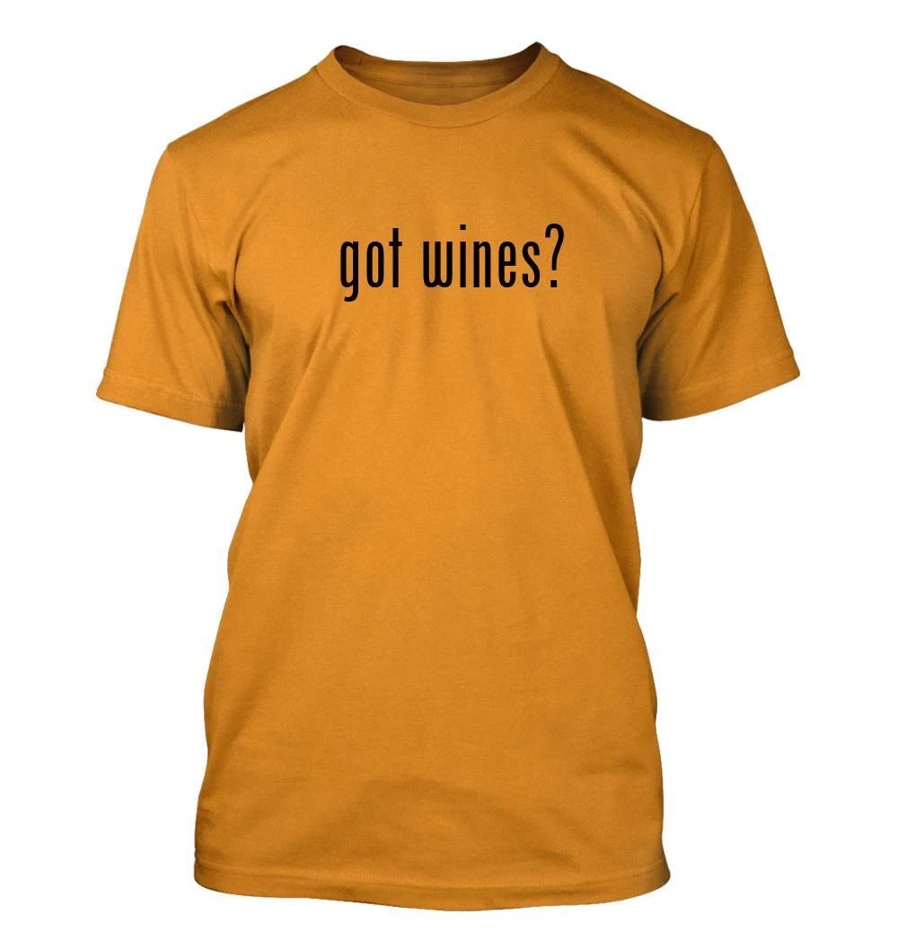 got wines? - Men's Funny T-Shirt New RARE