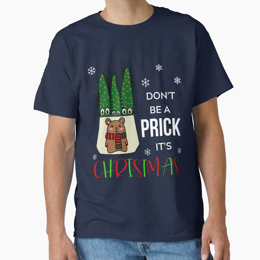Don't Be A Prick It's Christmas - Eves Pin Cacti In Christmas Bear Pot by DreamCactus