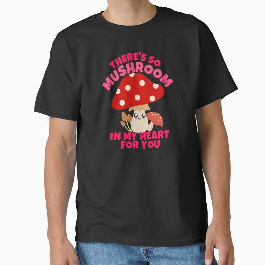 There's So Mushroom In My Heart For You by ricricswert