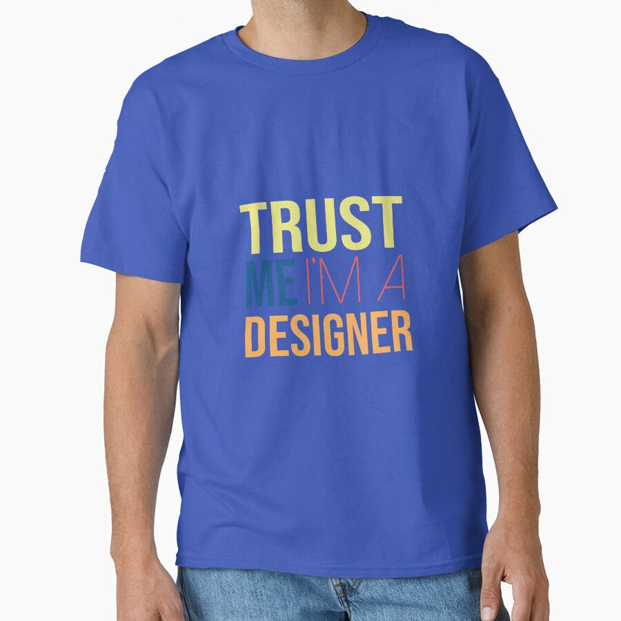 Trust Me I'm A Designer by YourTypicalMood
