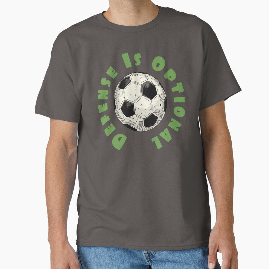 Defense Is Optional – Funny Soccer Player Design by CARPIO Creations