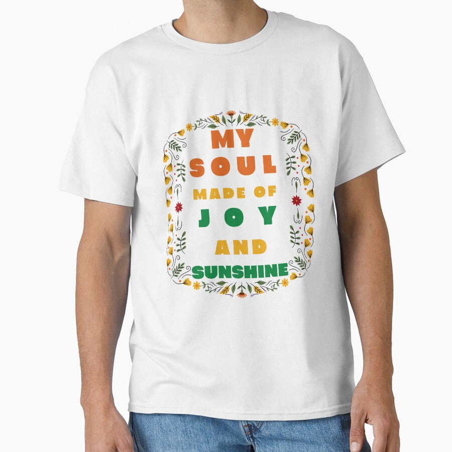 My soul Made Of joy and sunshine Quote inspiration by MayorAhmed