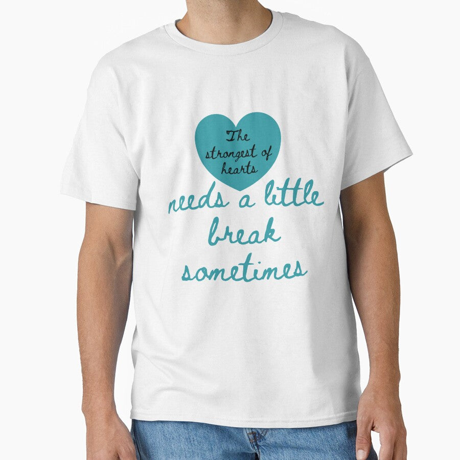 The strongest of hearts needs a little break sometimes by lindseyjoreen