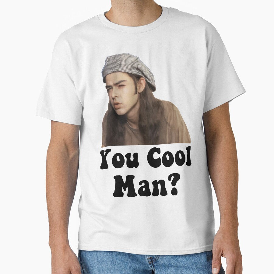 You Cool Man? Dazed and Confused Shirt by ShirtAntics