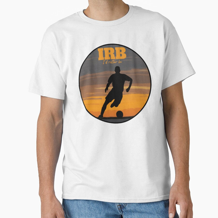 IRB, I'd Rather Be Playing Soccer Design for Male Soccer Player by LifeCrush
