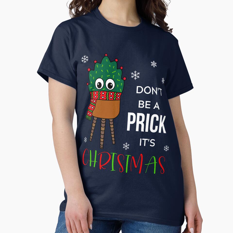Don't Be A Prick It's Christmas - Christmas Cactus With Scarf by DreamCactus