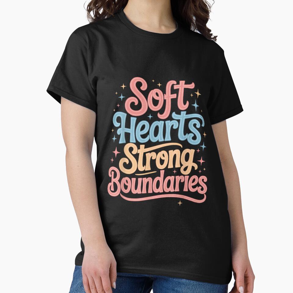 Soft Hearts Strong Boundaries Emotion Strength by PatriciaIHensle