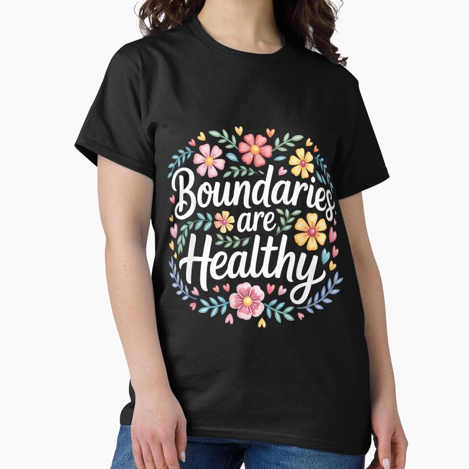Boundaries are Healthy Emotional Respect Quotes by PatriciaIHensle