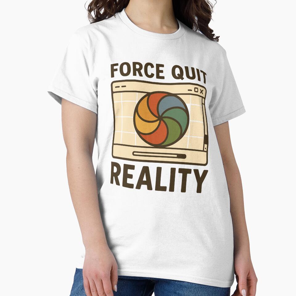 Quirky Force Quit Reality Graphic Tee for Tech Lovers by ThreadQuirk