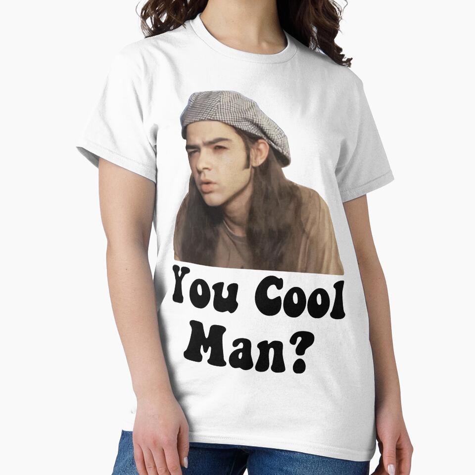 You Cool Man? Dazed and Confused Shirt by ShirtAntics
