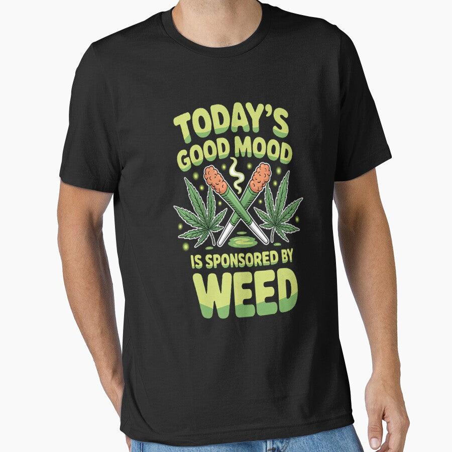 Todays Good Mood Is Sponsored By Weed by mandiana