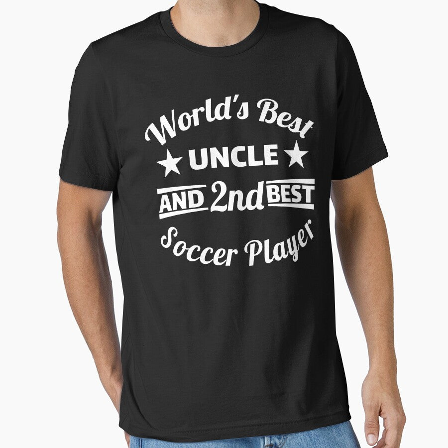 Copy of World's best uncle and 2nd best soccer player. For best uncle by NobelFashion