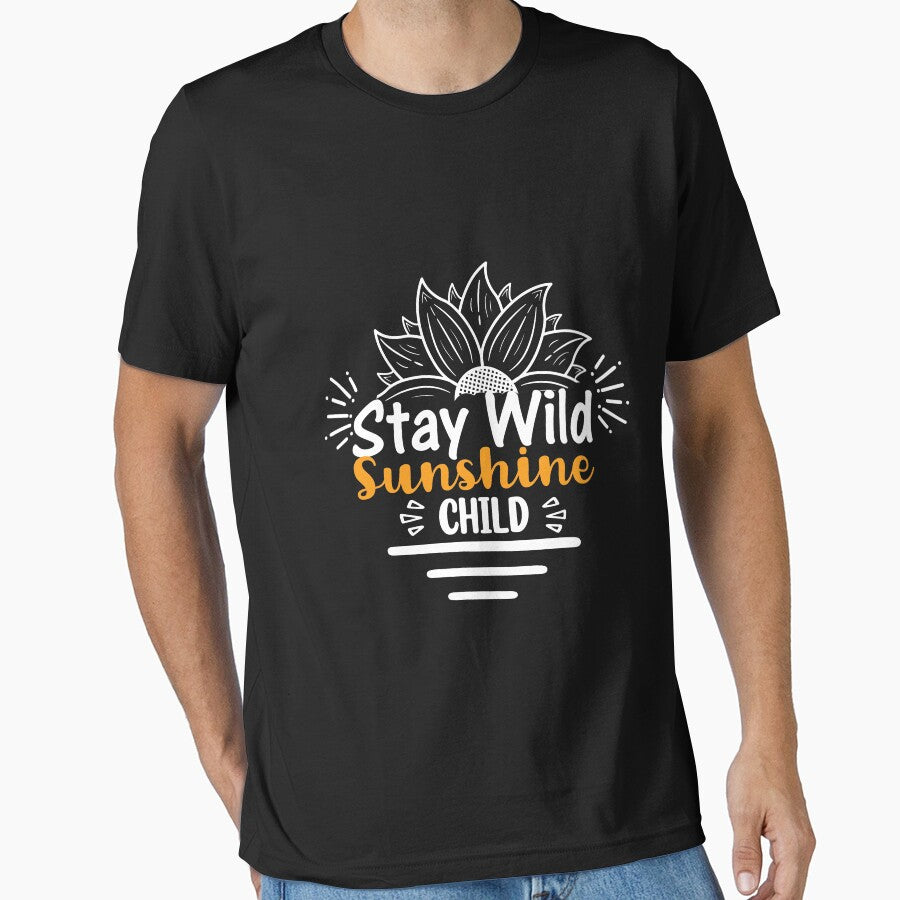 Stay Wild Sunshine Child by RED FIR