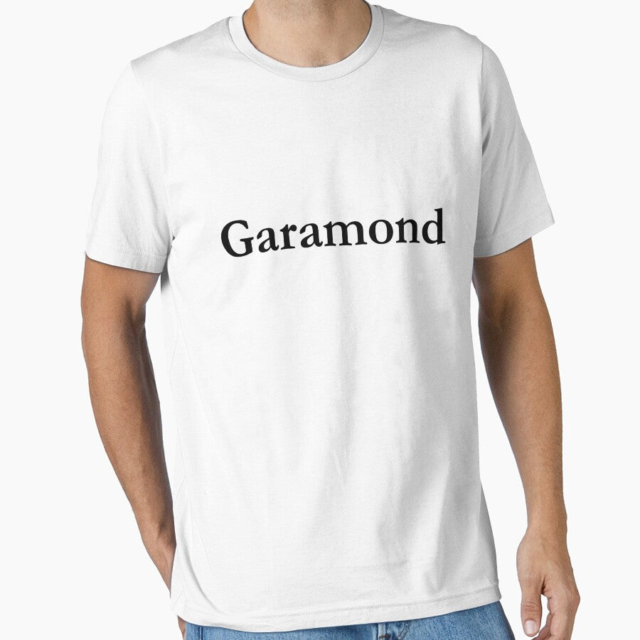 Garamond Font T-Shirt by YourDesigner360