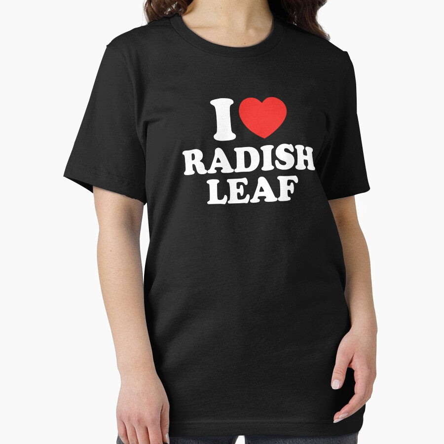 I Love Radish Leaf by shitpostee