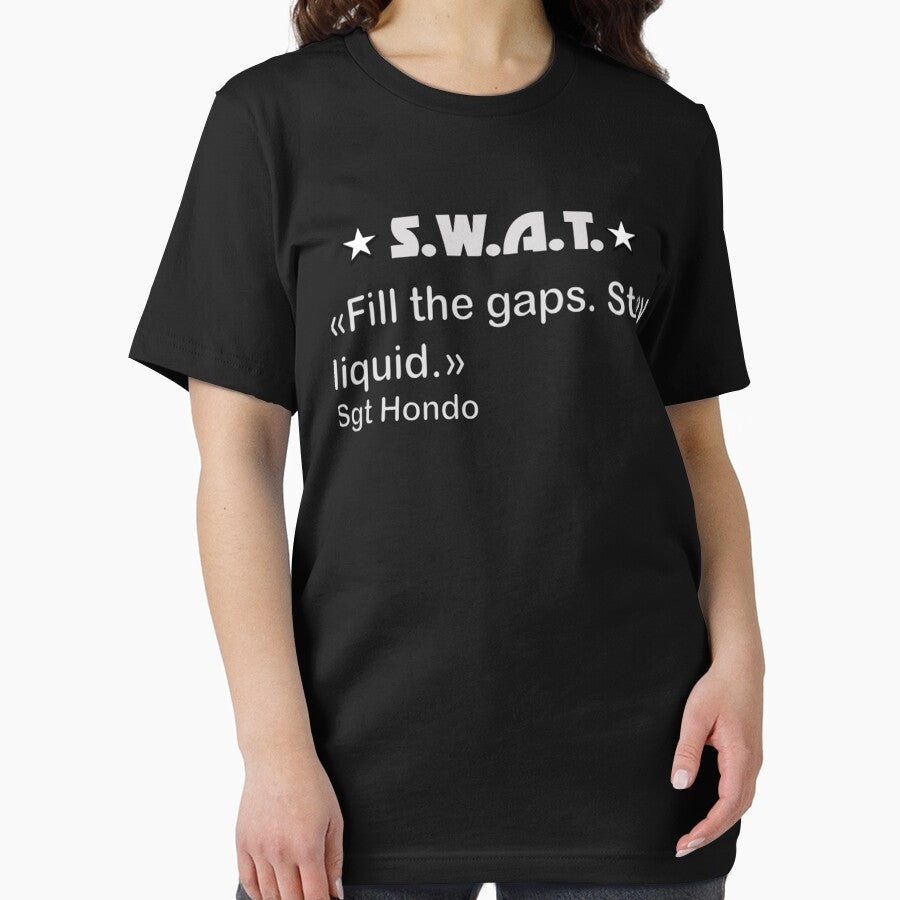 S.W.A.T. Fill The Gaps. Stay Liquid. Hondo by ALICEROBRTS