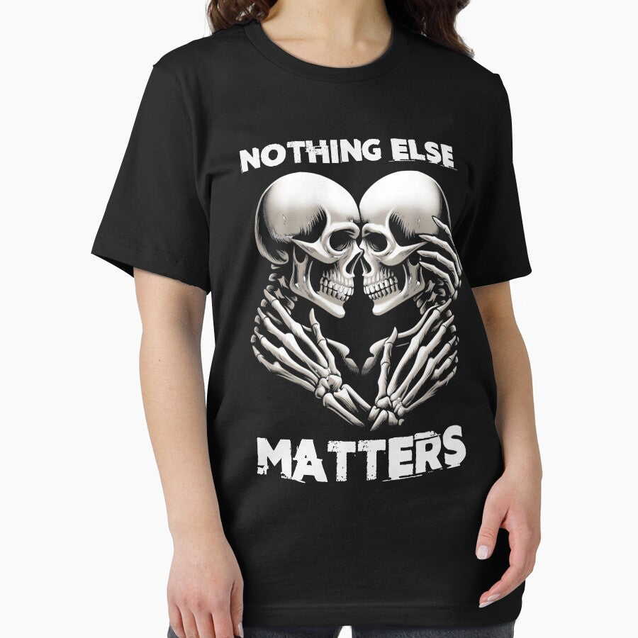 Nothing Else Matters by Fanverse Merchandise
