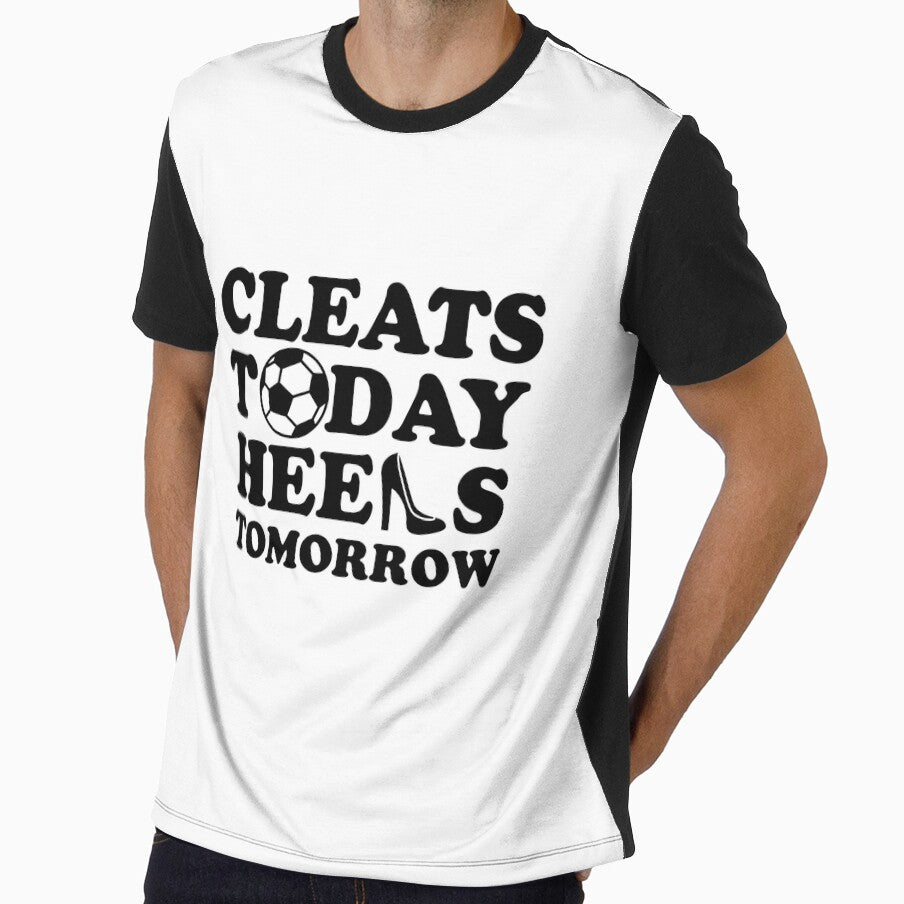Cleats Today Heels Tomorrow Soccer by Louise-Mae