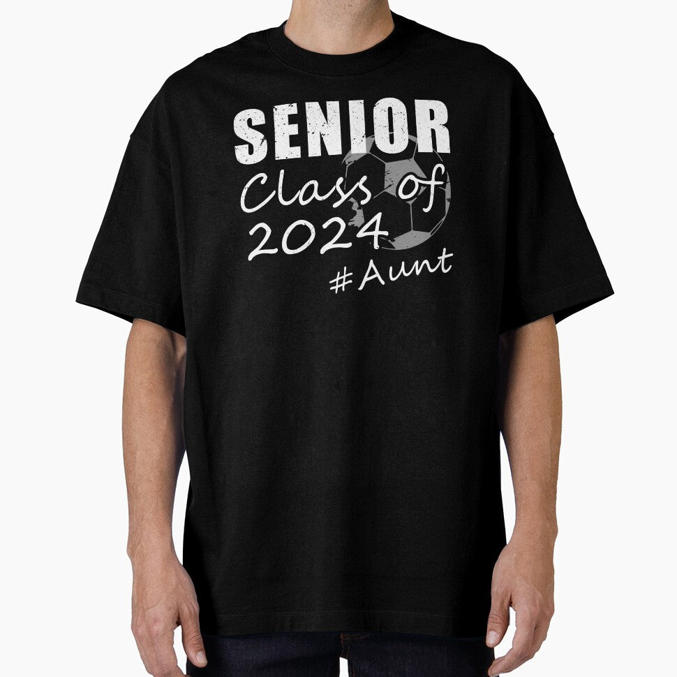 Senior Aunt Class of 2024 Soccer Proud Graduation 2024 by MTRBSK11