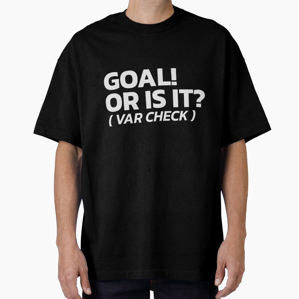 Goal! Or Is It? (VAR Check) Funny Soccer Fan Typography Design by dhridjie