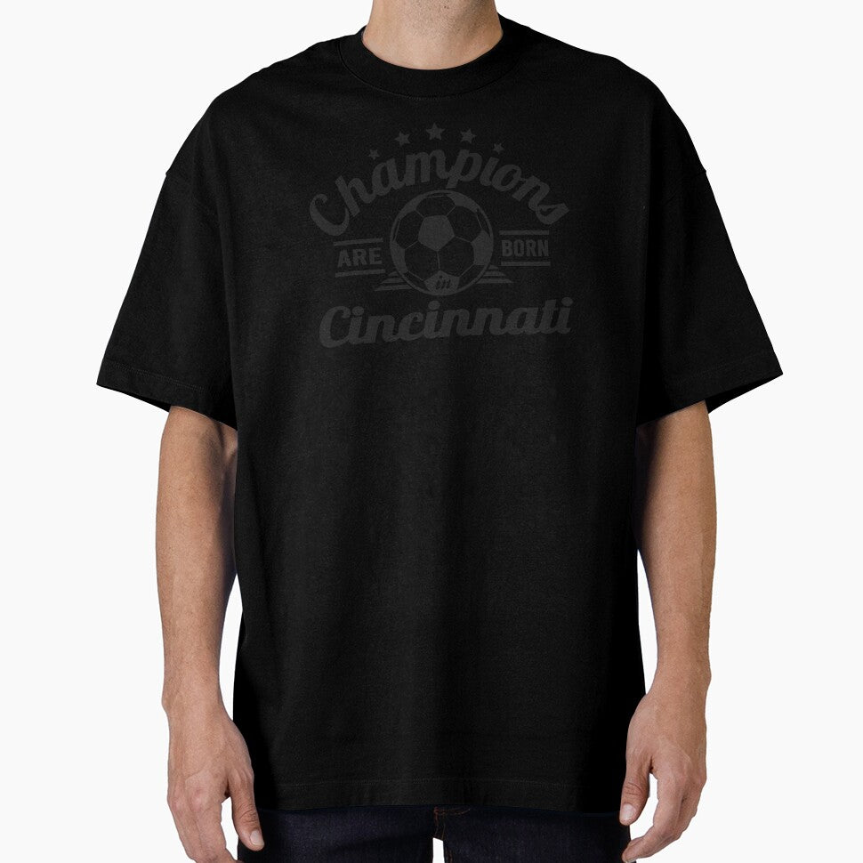 Champions Are Born In Cincinnati , Soccer fans vintage gift by lamjar-art