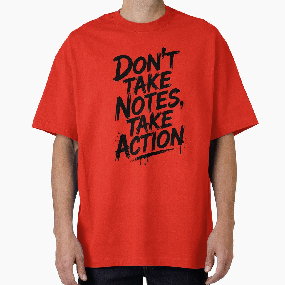 Motivational Quote - Don't Take Notes Take Action by AI-Innovators