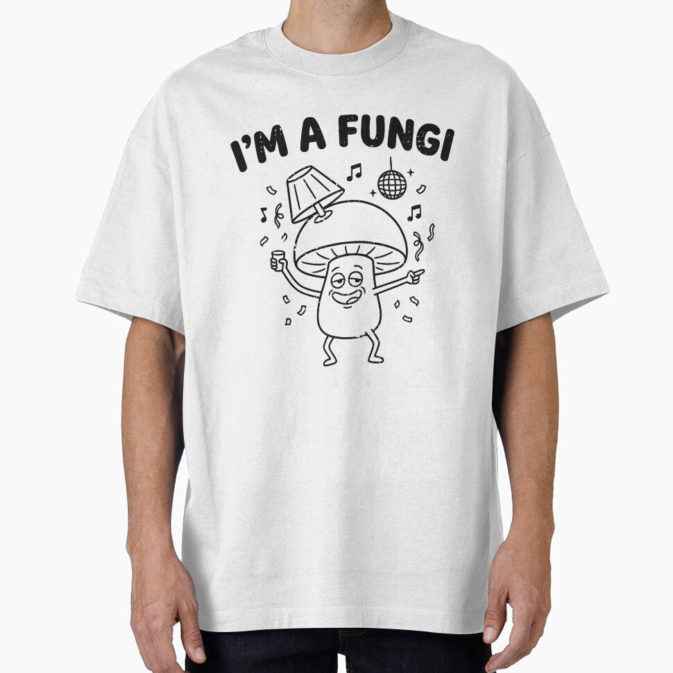 I'm A Fungi Funny Mushroom Pun Party Shirt by Tees The Day