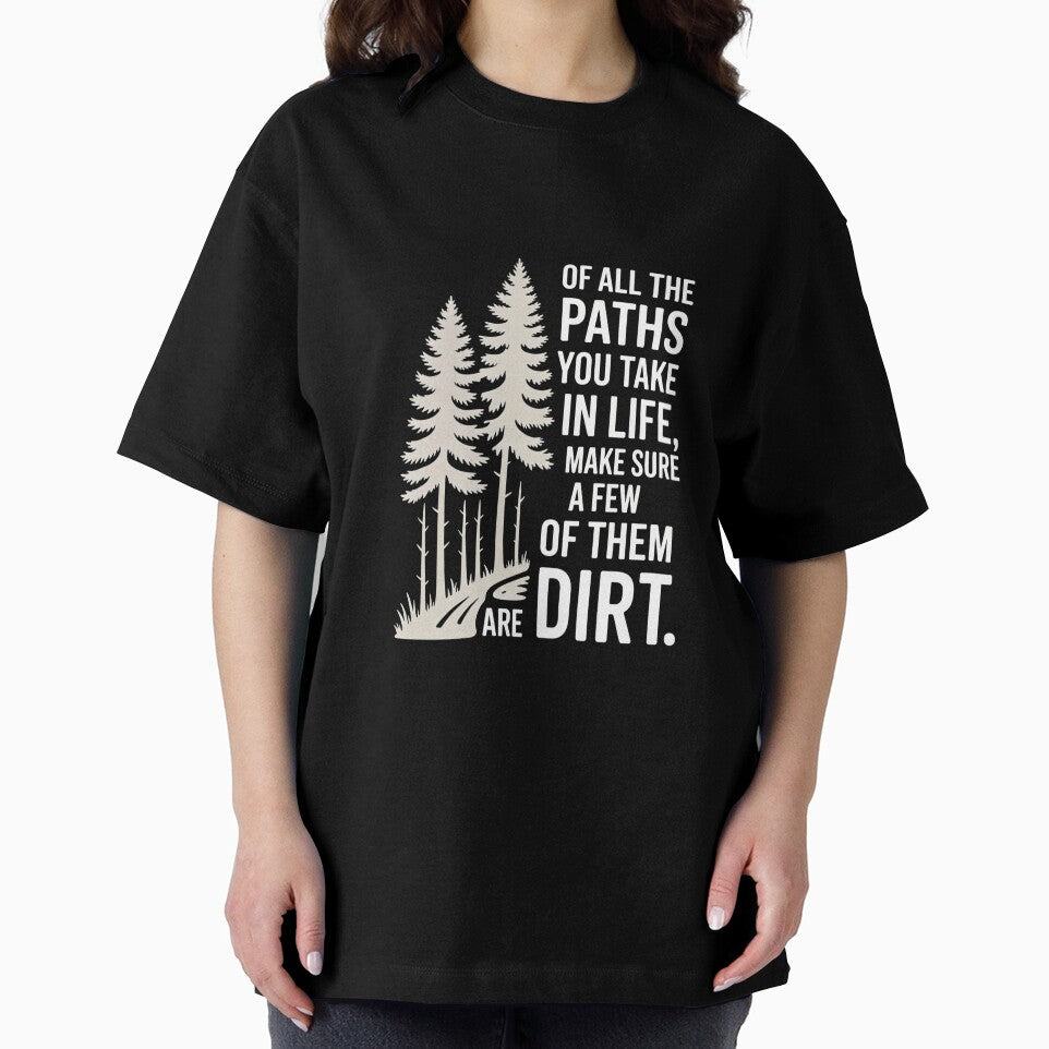 Paths in Life Dirt Trail Quote by Designdos
