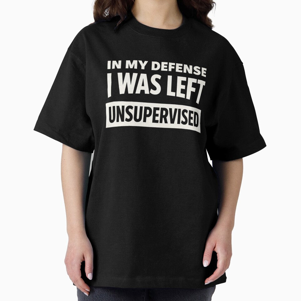 Funny In my defense i was left unsupervised Short Sleeve T-Shirt by Velinara