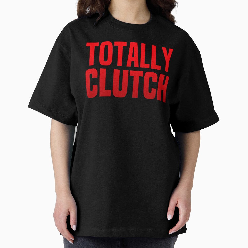 Totally Clutch Red Typography by Memes N Lore