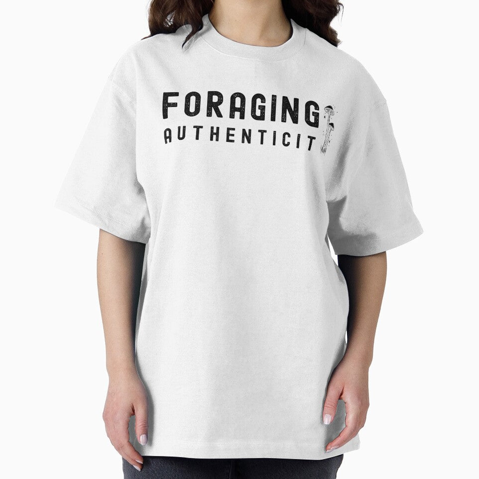 Funny Mycology T-Shirt – "Foraging Authenticit" by PatternStar