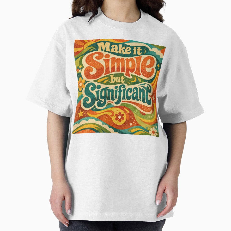 Make It Simple but Significant by ForeverPrintsOK