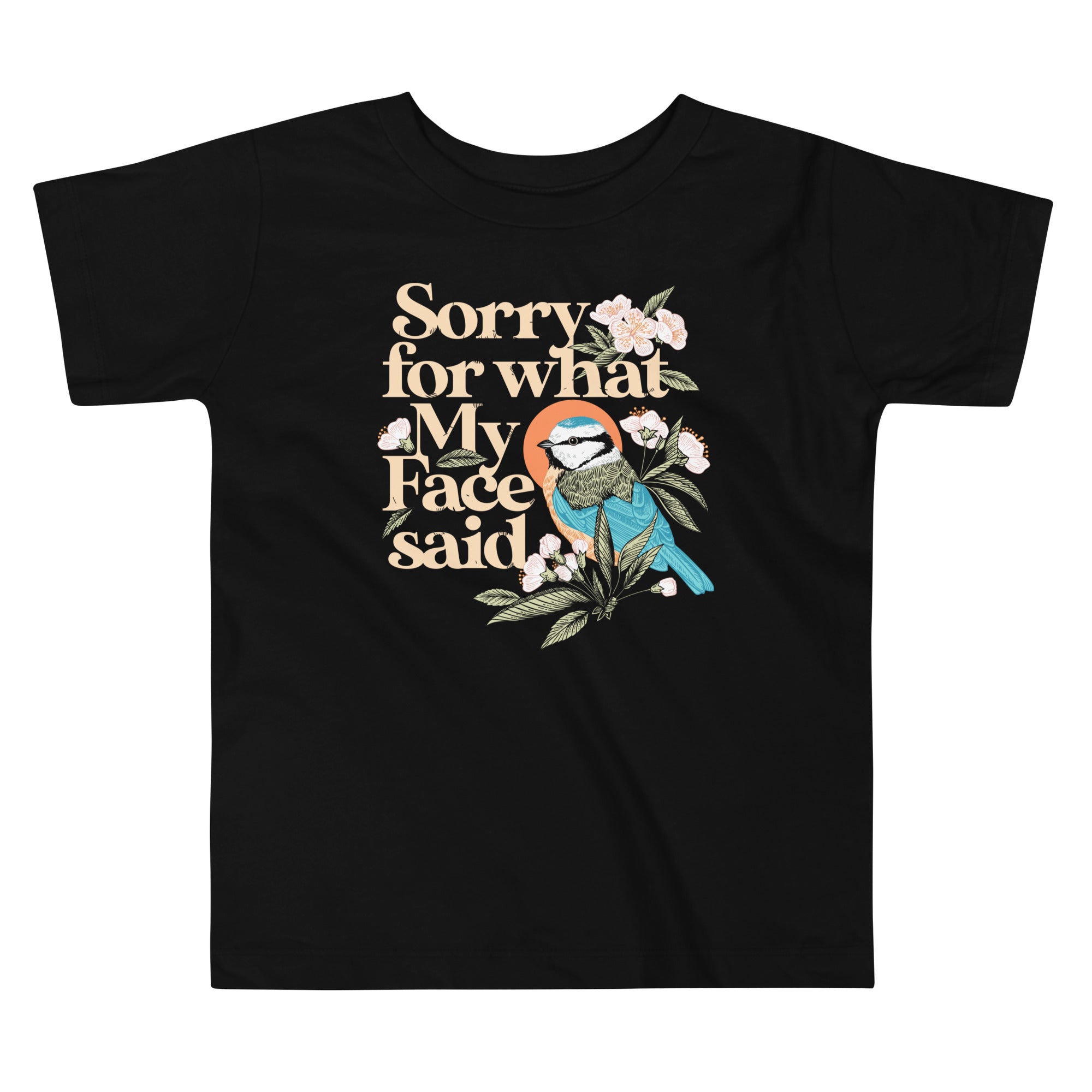 Sorry For What My Face Said Kid's Toddler Tee