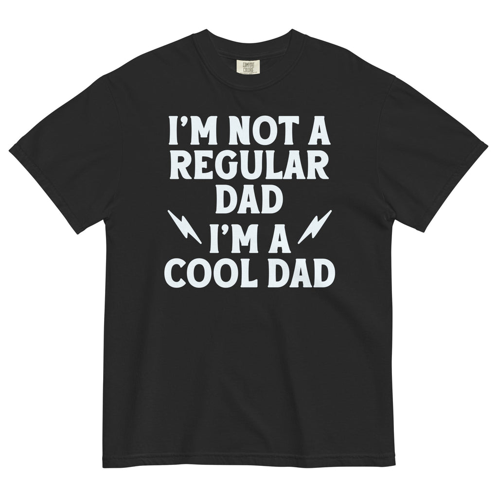 I'm Not A Regular Dad I'm A Cool Dad Men's Relaxed Fit Tee