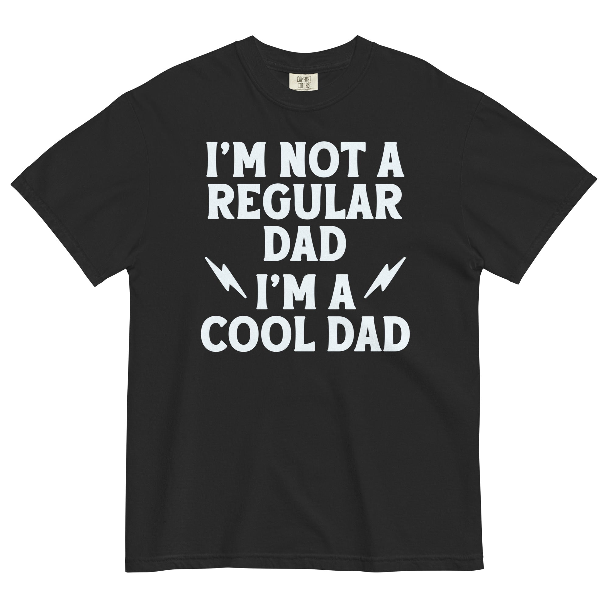 I'm Not A Regular Dad I'm A Cool Dad Men's Relaxed Fit Tee